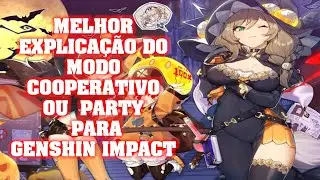 GENSHIN IMPACT: MODO CO-OP TUDO O QUE VOCÊ PRECISA SABER PARA JOGAR COM SEUS AMIGOS.