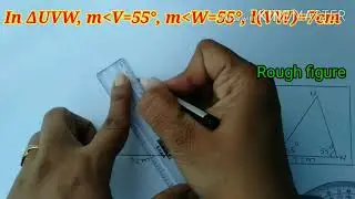 Std-7 th, To construct a triangle given two angles and the included side