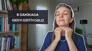 8 Dakikalık GIDI ERİTME Masajı I Çift Çene ve Boyun Egzersizleri