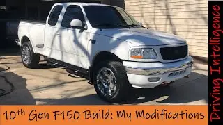 My Mods: 5 Years With A Used Custom 10th Gen '97-'04 F150: Truck Mods / Build Review Part 2