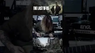 The Last Of Us Theme - but metal 🫱🏻‍🫲🏻