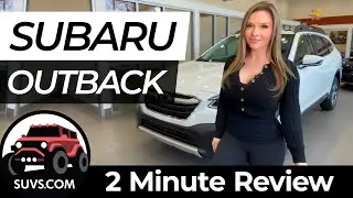 2021 Subaru Outback  - 2 Minute Review - SUVS.com