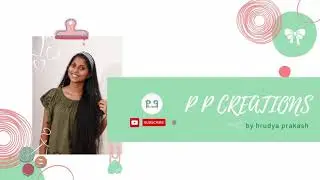 P P CREATIONS | HRUDYAPRAKASH| COMINGSOON....