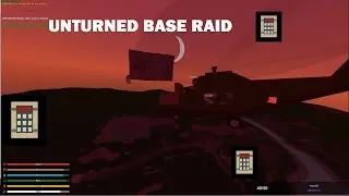 WELCOME TO THE S*!T BOX! | Unturned Base Raid #4