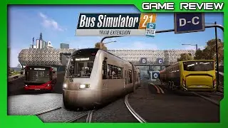 Bus Simulator 21 Next Stop - Official Tram Extension - Review - Xbox