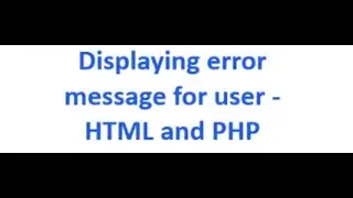 Displaying error message in HTML form using PHP