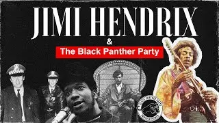 Jimi Hendrix Untold Story: Supporting The Black Panther Party