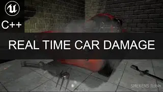 Real Time Car Damage In UE4