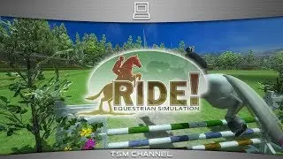 Ride! Equestrian Simulation (part 1) (Horse Game)
