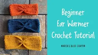 Beginner Crochet Ear Warmer Tutorial