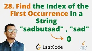 28. Find the Index of the First Occurrence in a String || Java || Leetcode || Hindi