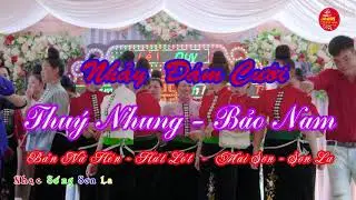 NHẠC NHẢY ĐÁM CƯỚI THÁI TÂY BẮC