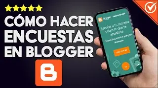 ¿Cómo hacer una encuesta en tu blog de BLOGGER? - Descubre si aún es posible