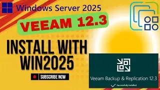 How to install Veeam wirh Windows server 2025 & ESXi Version 8