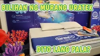 DITO PALA ANG MURANG BILIHAN NG URATEX / URATEX SHOWROOM VALENZUELA