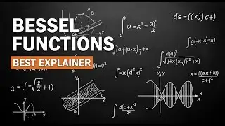 BEST Bessel Functions EXPLAINER