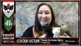 Colour Lecture w/ Bonnie (Renee Hudson) -  Paragon Bootcamp 2021 | Amtgard LARP - April 4, 2021