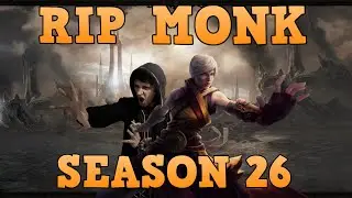 Diablo 3 Season 26 Monk RIP