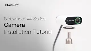 How to Install Camera for Sidewinder X4 Plus/pro