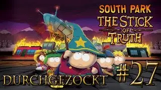 South Park: Der Stab der Wahrheit Durchgezockt! (PC) - Part 27 - Nebenzeugs