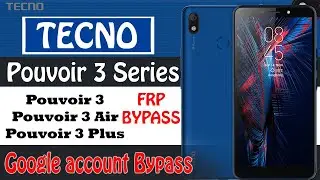 Tecno Pouvoir 3 Air frp bypass Tecno LC6a Google account bypass & All Pouvoir 3 Series No PC, Easy