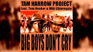 Tom Hooker - Big Boys Don't Cry (from the album 