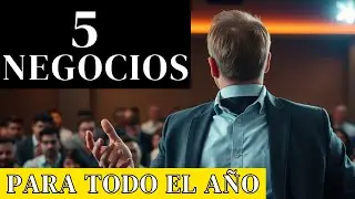 5 Negocios Rentables que Funcionan Todo el Año y Puedes Empezar Hoy Mismo