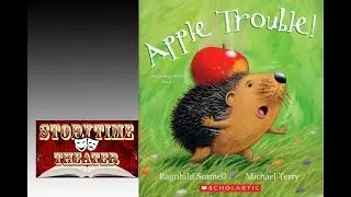 Apple Trouble! - Children's Books Read Aloud