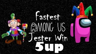 Fastest 5up Jester win in Among us: Town of Us Mod