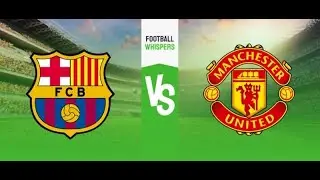 Barcelona vs Manchester United: Epic e-Football Showdown