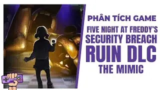 FNAF SECURITY BREACH RUIN DLC Story Explained