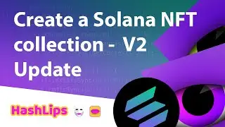Create a Solana NFT collection ultimate guide V2 Update