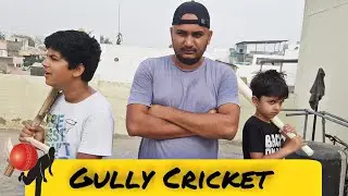 Gully Cricket | Funny Video | Yaatri | Midas Touch Films