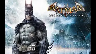 ARKHAM ASYLUM 🌇 #01 ► Die Nacht beginnt ◄ Let´s Play Batman Arkham Asylum
