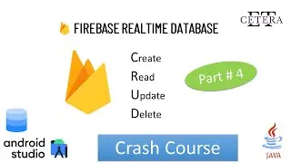 Write/Create in Firebase Realtime Database | Android Tutorial # 4
