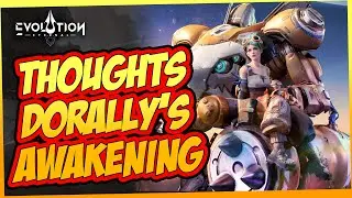 MY THOUGHTS ABOUT AWAKENED DORALLY | ETERNAL EVOLUTION