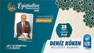 Hatıralarla Ramazan - Halit Ertuğrul 