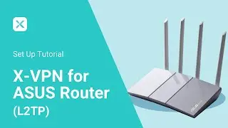 All Home Always On VPN | Easy ASUS Router Setup with X-VPN (L2TP) #vpn #wifi #speed