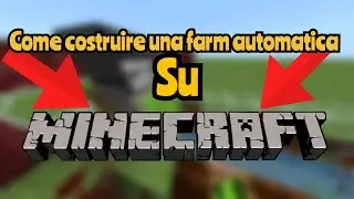 COME COSTRUIRE una FARM AUTOMATICA di GRANO e CANNE da ZUCCHERO su MINECRAFT ITA