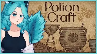Potion Craft & Health updates | WhatGiraffe VtuberEN