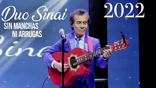 Duo Sinai 2022 // Sin Manchas Ni Arrugas