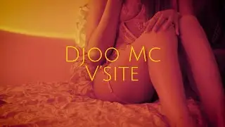 Djoo Mc - V'site