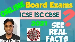 ICSE ISC CBSE Board Exams 2021: Online Board Exams ? See Real Facts .