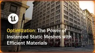 Optimization UE5 - The Power of Instanced Static Meshes with Efficient Materials