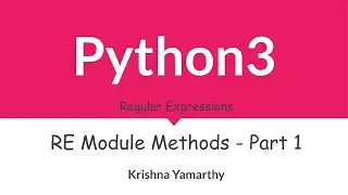 Python3 -- 54. RE Module Methods - Part 1