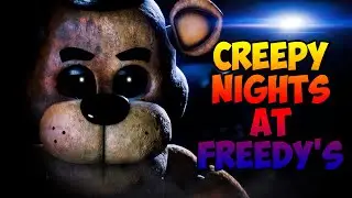 МЫ МОЖЕМ ХОДИТЬ! Creepy Nights at Freddy’s - За кого мы играем?!