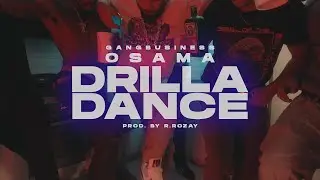 OSAMA - DRILLA DANCE (prod. by R.ROZAY)