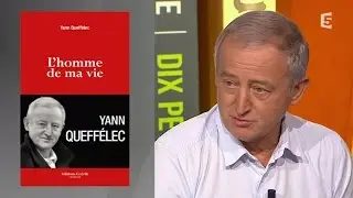 Yann Queffelec nous parle de 'L'homme de ma vie', son roman le plus personnel