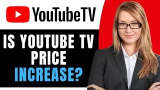 is Youtube TV Price Increase?