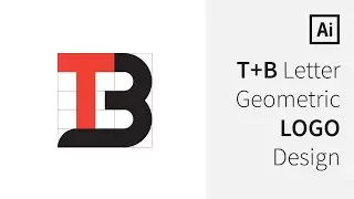 T+B Geometric Logo Design in Adobe illustrator